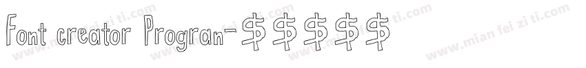 Font creator Progran字体转换